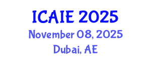 International Conference on Artificial Intelligence in Education (ICAIE) November 08, 2025 - Dubai, United Arab Emirates