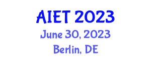 International Conference on Artificial Intelligence in Education Technology (AIET) June 30, 2023 - Berlin, Germany