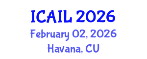 International Conference on Artificial Intelligence in Law (ICAIL) February 02, 2026 - Havana, Cuba International Conference on Artificial Intelligence in Law (ICAIL) February 02, 2026 - Havana, Cuba