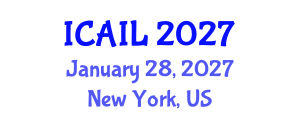 International Conference on Artificial Intelligence in Law (ICAIL) January 28, 2027 - New York, United States International Conference on Artificial Intelligence in Law (ICAIL) January 28, 2027 - New York, United States
