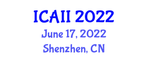 International Conference on Artificial Intelligence Innovation (ICAII) June 17, 2022 - Shenzhen, China