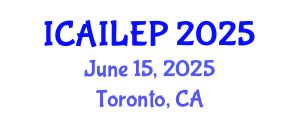 International Conference on Artificial Intelligence: Law, Ethics, and Policy (ICAILEP) June 15, 2025 - Toronto, Canada