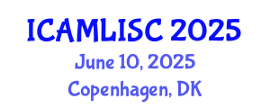 International Conference on Artificial Intelligence, Machine Learning and Soft Computing (ICAMLISC) June 10, 2025 - Copenhagen, Denmark
