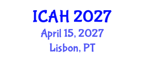 International Conference on Arts and Humanities (ICAH) April 15, 2027 - Lisbon, Portugal International Conference on Arts and Humanities (ICAH) April 15, 2027 - Lisbon, Portugal