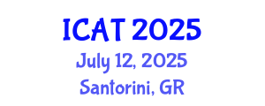 International Conference on Arts and Technology (ICAT) July 12, 2025 - Santorini, Greece