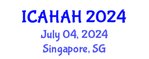 International Conference on Arts, Humanities and Art History (ICAHAH) July 04, 2024 - Singapore, Singapore