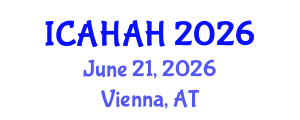 International Conference on Arts, Humanities and Art History (ICAHAH) June 21, 2026 - Vienna, Austria