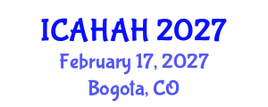 International Conference on Arts, Humanities and Art History (ICAHAH) February 17, 2027 - Bogota, Colombia International Conference on Arts, Humanities and Art History (ICAHAH) February 17, 2027 - Bogota, Colombia