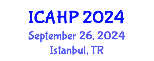 International Conference on Arts, Humanities and Postmodernism (ICAHP) September 26, 2024 - Istanbul, Turkey