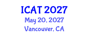 International Conference on Asphalt Technology (ICAT) May 20, 2027 - Vancouver, Canada International Conference on Asphalt Technology (ICAT) May 20, 2027 - Vancouver, Canada