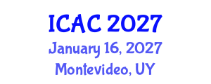 International Conference on Astronomy and Cosmology (ICAC) January 16, 2027 - Montevideo, Uruguay International Conference on Astronomy and Cosmology (ICAC) January 16, 2027 - Montevideo, Uruguay