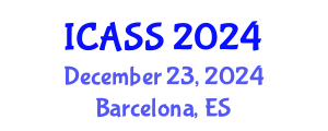 International Conference on Astronomy and Space Sciences (ICASS) December 23, 2024 - Barcelona, Spain