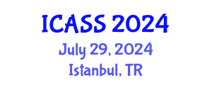 International Conference on Astronomy and Space Sciences (ICASS) July 29, 2024 - Istanbul, Turkey