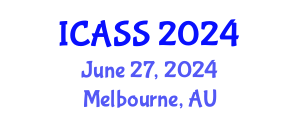 International Conference on Astronomy and Space Sciences (ICASS) June 27, 2024 - Melbourne, Australia