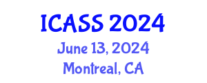 International Conference on Astronomy and Space Sciences (ICASS) June 13, 2024 - Montreal, Canada