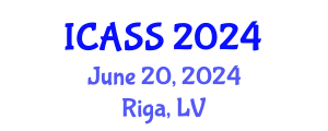 International Conference on Astronomy and Space Sciences (ICASS) June 20, 2024 - Riga, Latvia