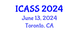 International Conference on Astronomy and Space Sciences (ICASS) June 13, 2024 - Toronto, Canada