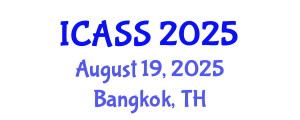 International Conference on Astronomy and Space Sciences (ICASS) August 19, 2025 - Bangkok, Thailand