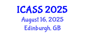 International Conference on Astronomy and Space Sciences (ICASS) August 16, 2025 - Edinburgh, United Kingdom