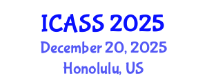 International Conference on Astronomy and Space Sciences (ICASS) December 20, 2025 - Honolulu, United States
