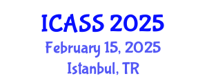 International Conference on Astronomy and Space Sciences (ICASS) February 15, 2025 - Istanbul, Turkey