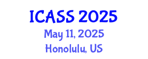 International Conference on Astronomy and Space Sciences (ICASS) May 11, 2025 - Honolulu, United States