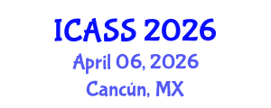 International Conference on Astronomy and Space Sciences (ICASS) April 06, 2026 - Cancún, Mexico