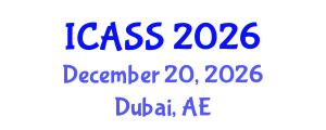 International Conference on Astronomy and Space Sciences (ICASS) December 20, 2026 - Dubai, United Arab Emirates International Conference on Astronomy and Space Sciences (ICASS) December 20, 2026 - Dubai, United Arab Emirates