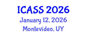 International Conference on Astronomy and Space Sciences (ICASS) January 12, 2026 - Montevideo, Uruguay International Conference on Astronomy and Space Sciences (ICASS) January 12, 2026 - Montevideo, Uruguay