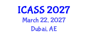 International Conference on Astronomy and Space Sciences (ICASS) March 22, 2027 - Dubai, United Arab Emirates International Conference on Astronomy and Space Sciences (ICASS) March 22, 2027 - Dubai, United Arab Emirates