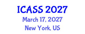 International Conference on Astronomy and Space Sciences (ICASS) March 17, 2027 - New York, United States International Conference on Astronomy and Space Sciences (ICASS) March 17, 2027 - New York, United States