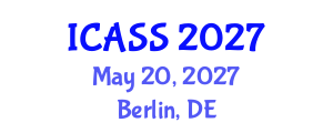 International Conference on Astronomy and Space Sciences (ICASS) May 20, 2027 - Berlin, Germany International Conference on Astronomy and Space Sciences (ICASS) May 20, 2027 - Berlin, Germany