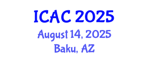 International Conference on Astrophysics and Cosmology (ICAC) August 14, 2025 - Baku, Azerbaijan International Conference on Astrophysics and Cosmology (ICAC) August 14, 2025 - Baku, Azerbaijan
