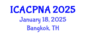 International Conference on Atmospheric Chemistry, Physics, Nucleation and Aerosols (ICACPNA) January 18, 2025 - Bangkok, Thailand