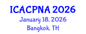 International Conference on Atmospheric Chemistry, Physics, Nucleation and Aerosols (ICACPNA) January 18, 2026 - Bangkok, Thailand
