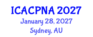 International Conference on Atmospheric Chemistry, Physics, Nucleation and Aerosols (ICACPNA) January 28, 2027 - Sydney, Australia International Conference on Atmospheric Chemistry, Physics, Nucleation and Aerosols (ICACPNA) January 28, 2027 - Sydney, Australia