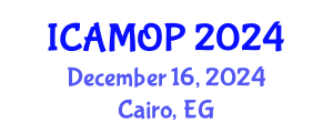 International Conference on Atomic, Molecular and Optical Physics (ICAMOP) December 16, 2024 - Cairo, Egypt