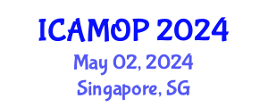 International Conference on Atomic, Molecular and Optical Physics (ICAMOP) May 02, 2024 - Singapore, Singapore