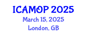 International Conference on Atomic, Molecular and Optical Physics (ICAMOP) March 15, 2025 - London, United Kingdom