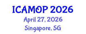International Conference on Atomic, Molecular and Optical Physics (ICAMOP) April 27, 2026 - Singapore, Singapore International Conference on Atomic, Molecular and Optical Physics (ICAMOP) April 27, 2026 - Singapore, Singapore