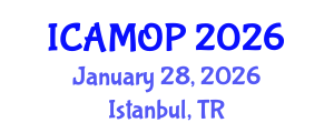 International Conference on Atomic, Molecular and Optical Physics (ICAMOP) January 28, 2026 - Istanbul, Turkey