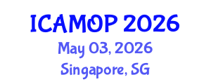 International Conference on Atomic, Molecular and Optical Physics (ICAMOP) May 03, 2026 - Singapore, Singapore