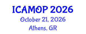 International Conference on Atomic, Molecular and Optical Physics (ICAMOP) October 21, 2026 - Athens, Greece