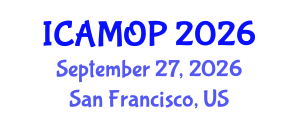 International Conference on Atomic, Molecular and Optical Physics (ICAMOP) September 27, 2026 - San Francisco, United States