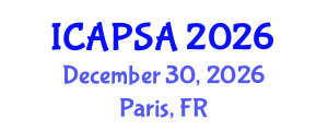 International Conference on Atomic Physics, Systems and Applications (ICAPSA) December 30, 2026 - Paris, France International Conference on Atomic Physics, Systems and Applications (ICAPSA) December 30, 2026 - Paris, France