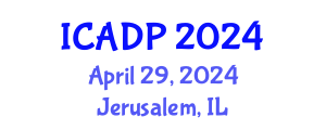 International Conference on Attachment and Developmental Perspectives (ICADP) April 29, 2024 - Jerusalem, Israel