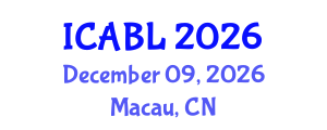 International Conference on Attachment, Behaviour and Learning (ICABL) December 09, 2026 - Macau, China International Conference on Attachment, Behaviour and Learning (ICABL) December 09, 2026 - Macau, China