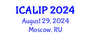 International Conference on Audio, Language and Image Processing (ICALIP) August 29, 2024 - Moscow, Russia