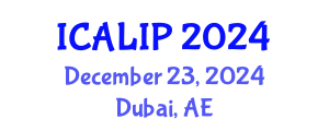 International Conference on Audio, Language and Image Processing (ICALIP) December 23, 2024 - Dubai, United Arab Emirates