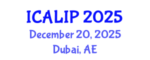 International Conference on Audio, Language and Image Processing (ICALIP) December 20, 2025 - Dubai, United Arab Emirates
